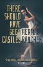 There Should Have Been Castles - Preview