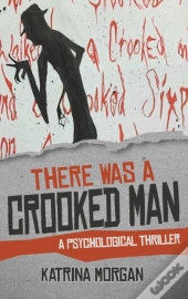 There Was A Crooked Man