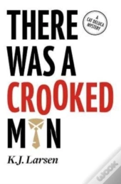 There Was A Crooked Man