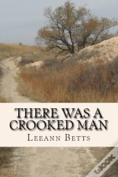 There Was A Crooked Man