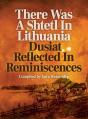 There Was A Shtetl In Lithuania - Preview
