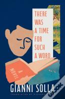 There Was A Time For Such A Word
