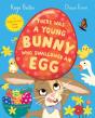 There Was A Young Bunny Who Swallowed An Egg - Preview