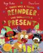 There Was A Young Reindeer Who Swallowed A Present - Preview