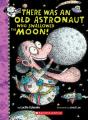 There Was An Old Astronaut Who Swallowed The Moon! - Preview