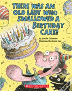 Capa do artigo There Was An Old Lady Who Swallowed A Birthday Cake: A Board Book