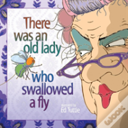 There Was An Old Lady Who Swallowed A Fly
