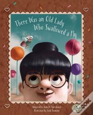 There Was An Old Lady Who Swallowed A Fly