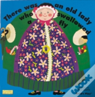 There Was An Old Lady Who Swallowed A Fly