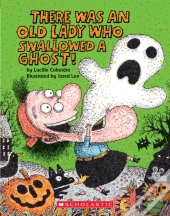 There Was An Old Lady Who Swallowed A Ghost! (Board Book)