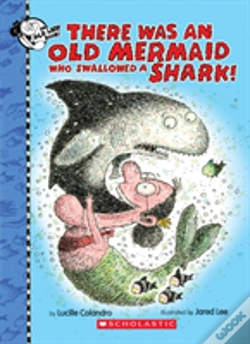 Capa do artigo There Was An Old Mermaid Who Swallowed A Shark!