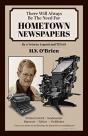There Will Always Be The Need For Hometown Newspapers - Preview