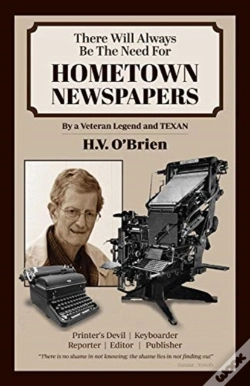 Capa do artigo There Will Always Be The Need For Hometown Newspapers