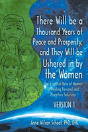 There Will Be A Thousand Years Of Peace And Prosperity, And They Will Be Ushered In By The Women - Version 1 & Version 2 - Preview