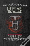 There Will Be Blood