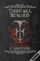 There Will Be Blood