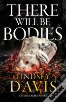 There Will Be Bodies