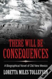 There Will Be Consequences
