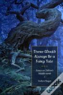 There Would Always Be A Fairy Tale