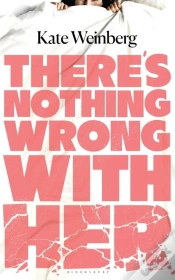 Capa do artigo Thereâ€™S Nothing Wrong With Her