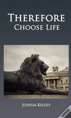 Capa do artigo Therefore Choose Life