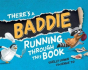 There'S A Baddie Running Through This Book - Preview