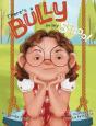There'S A Bully In My School - Preview
