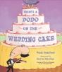 There'S A Dodo On The Wedding Cake - Preview