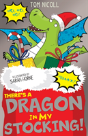 There'S A Dragon In My Stocking! - Preview