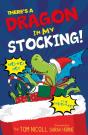 There'S A Dragon In My Stocking! - Preview