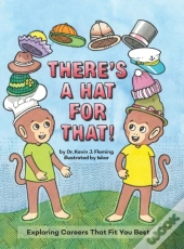 There'S A Hat For That!: Exploring Caree
