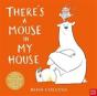 There'S A Mouse In My House - Preview
