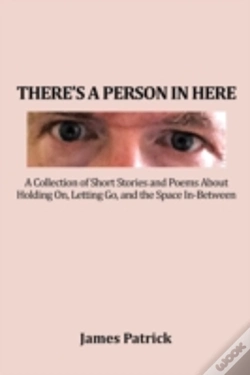 Capa do artigo There'S A Person In Here: A Collection O