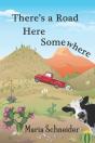 There'S A Road Here Somewhere - Preview