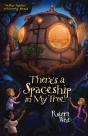 There'S A Spaceship In My Tree! - Preview