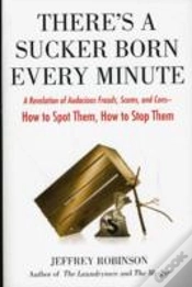 Capa do artigo Theres A Sucker Born Every Minute