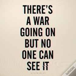 Capa do artigo There'S A War Going On But No One Can See It