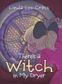 There'S A Witch In My Dryer - Preview