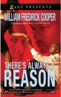There'S Always A Reason - Preview