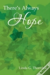 There'S Always Hope