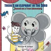 There'S An Elephant In The Yard