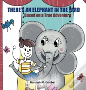 There'S An Elephant In The Yard
