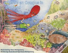 There'S An Octopus In My Pond