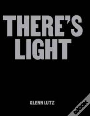 There'S Light