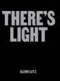 There'S Light - Preview