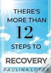 There'S More Than 12 Steps To Recovery