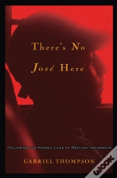 There'S No Jose Here