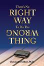 There'S No Right Way To Do The Wrong Thing - Preview