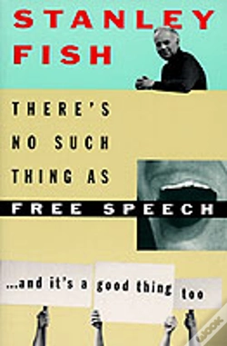 Capa do artigo There'S No Such Thing As Free Speech