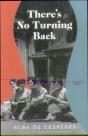 Theres No Turning Back - Preview
